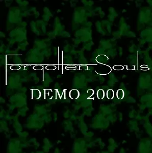 Forgotten Souls : Demo 2000